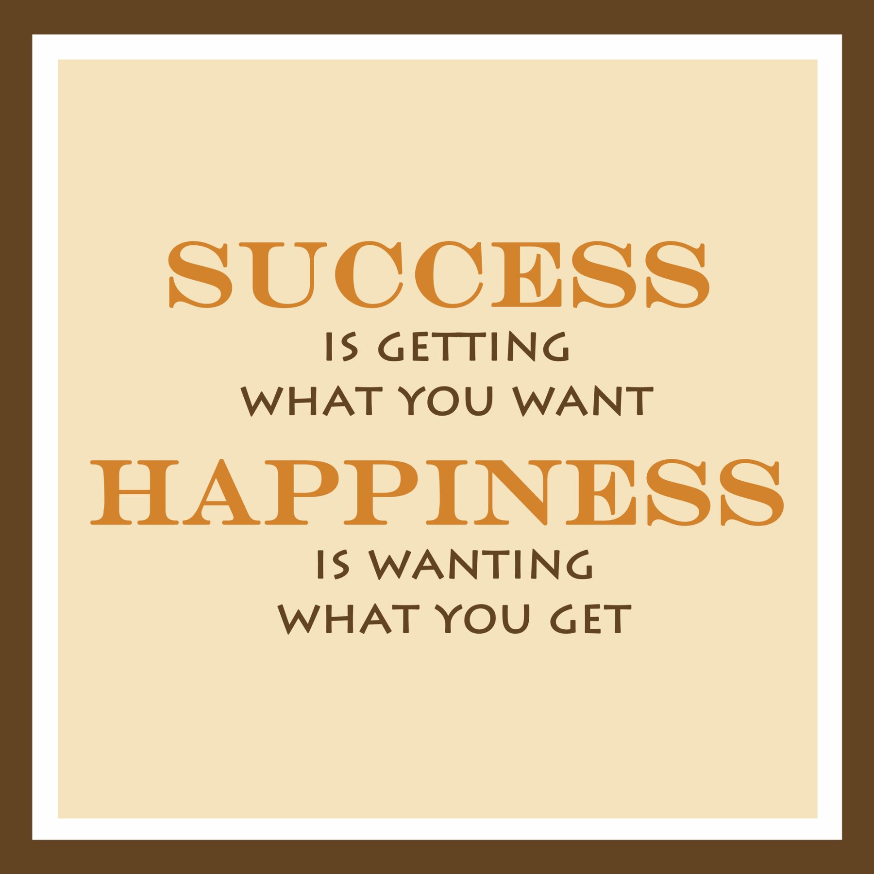 Success and Happiness Quote