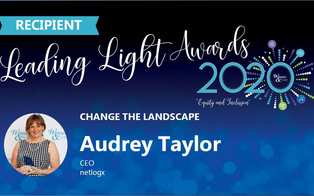 Women of netlogx Celebrated by Women & Hi Tech During 2020 Virtual Leading Light Awards (LLA)