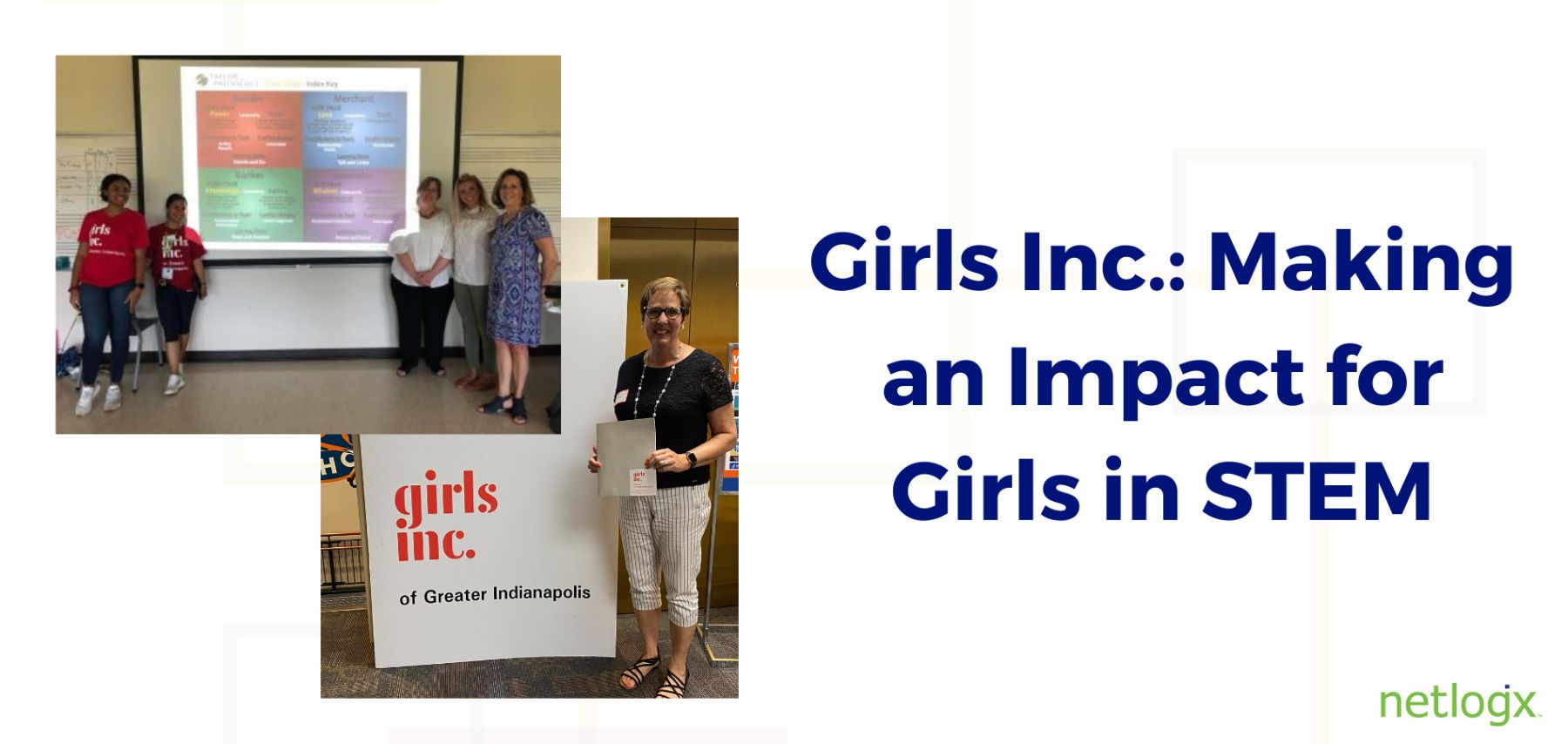 Girls Inc. Making an Impact for Girls in STEM