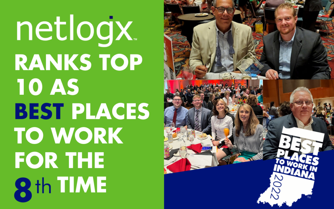 netlogx Ranks in Top Ten as a Best Places to Work in Indiana Company for 2022