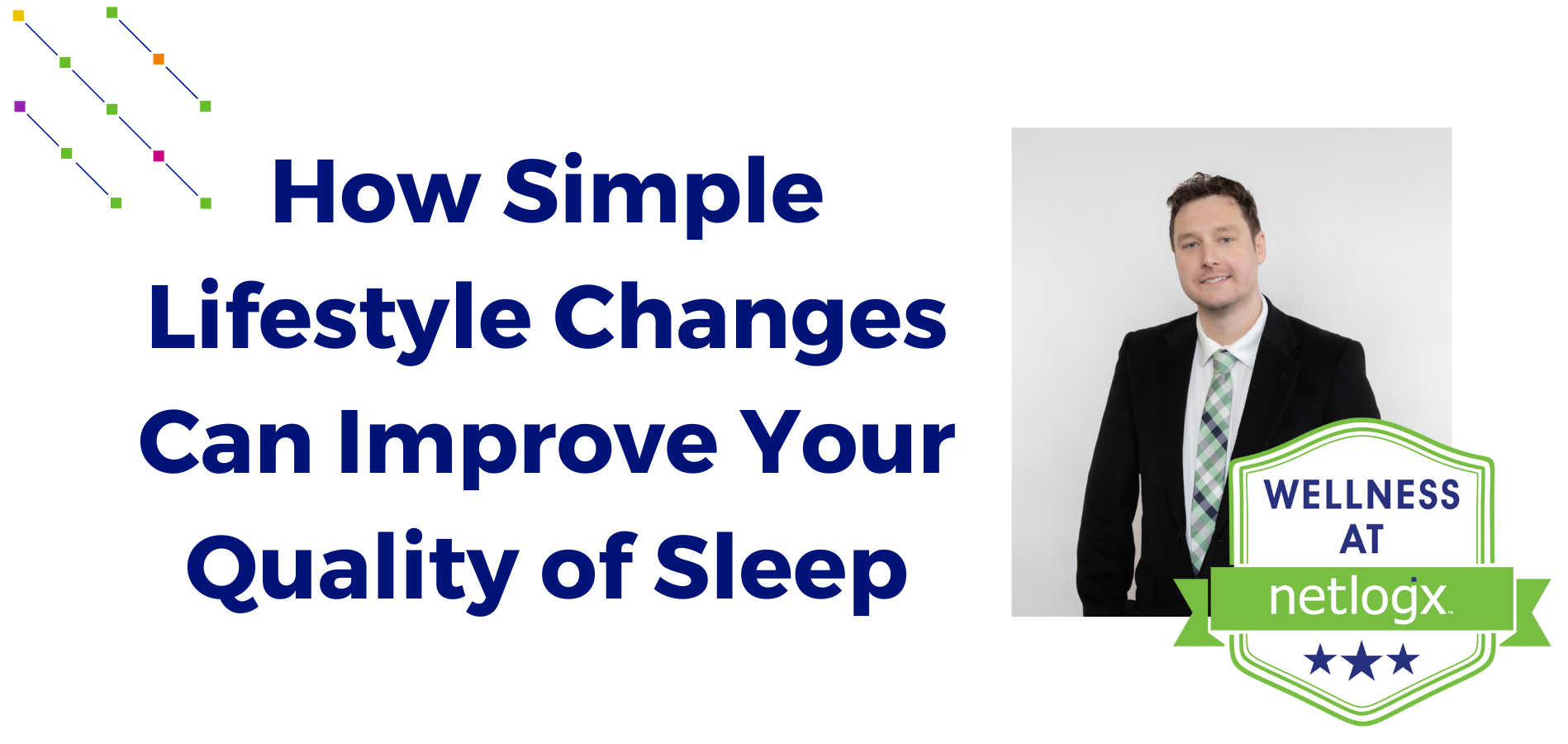 How Simple Lifestyle Changes Can Improve Your Quality of Sleep